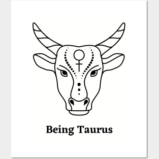 Being Taurus Posters and Art